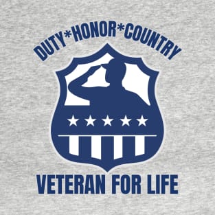 Duty Honor Country, Veterans For Life. Veterans Merch Design T-Shirt